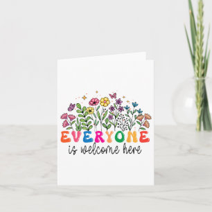 Everyone Is Welcome Here Idaho Teacher 67 Card