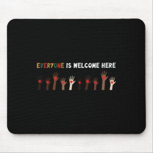 Everyone Is Welcome Here Idaho Teacher 6 Mouse Pad