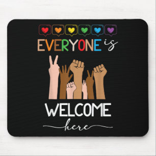 Everyone Is Welcome Here Idaho Teacher For Men Wom Mouse Pad