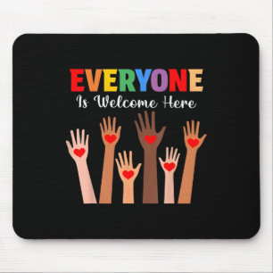 Everyone Is Welcome Here Idaho Teacher Mouse Pad