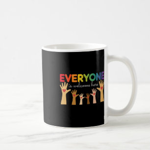 Everyone Is Welcome Here Idaho Teacher Support 1 Coffee Mug