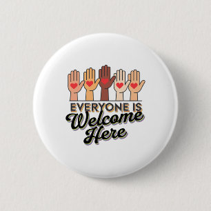 Everyone Is Welcome Here Idaho Teacher Support Mar 6 Cm Round Badge
