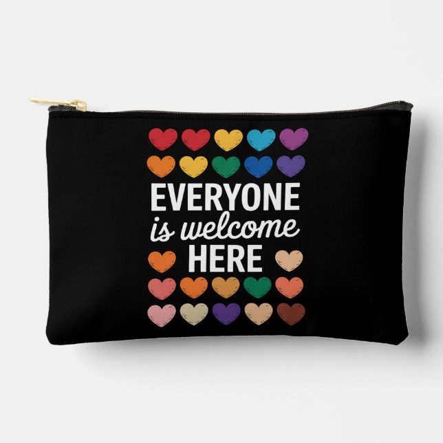 Everyone Is Welcome Here LGBTQ Accessory Pouch (Front)