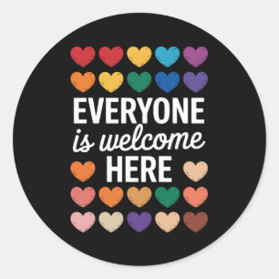 Everyone Is Welcome Here LGBTQ Classic Round Sticker