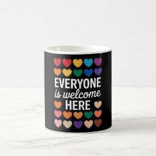 Everyone Is Welcome Here LGBTQ Coffee Mug