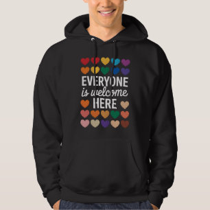 Everyone Is Welcome Here LGBTQ Hoodie