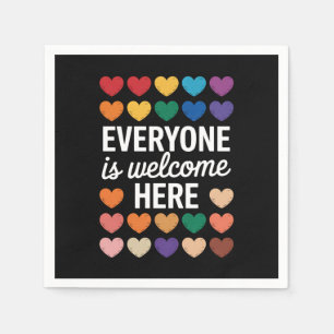 Everyone Is Welcome Here LGBTQ Napkin