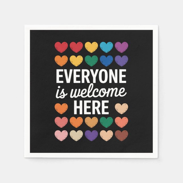 Everyone Is Welcome Here LGBTQ Napkin (Front)