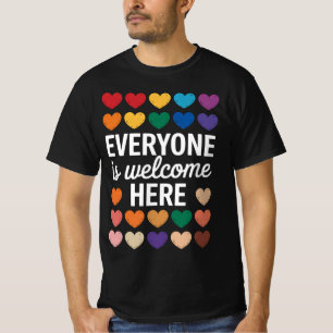 Everyone Is Welcome Here LGBTQ T-Shirt