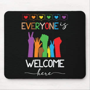 Everyone Is Welcome Here Pride Month Lgbtq Rainbow Mouse Pad