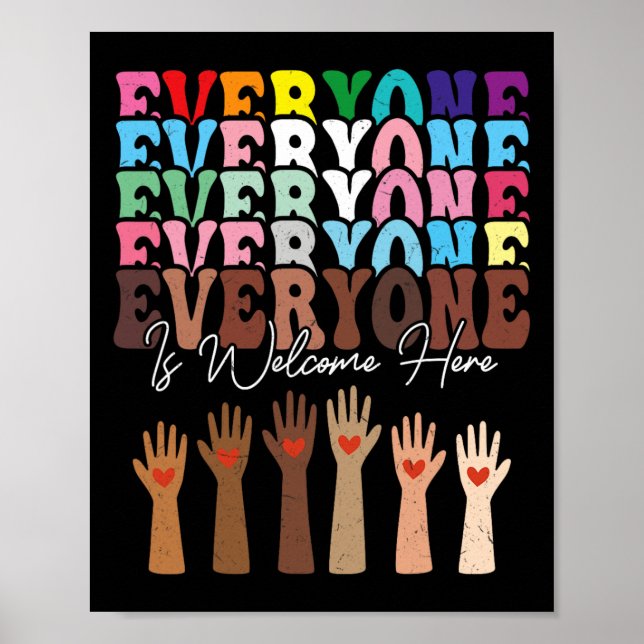 Everyone Is Welcome Here Retro Groovy Diversity Te Poster (Front)