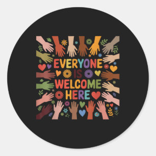 Everyone Is Welcome Here Students Support Idaho Te Classic Round Sticker