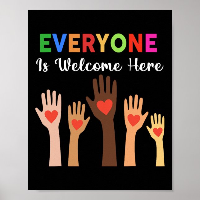 Everyone Is Welcome Here Teacher 1  Poster (Front)