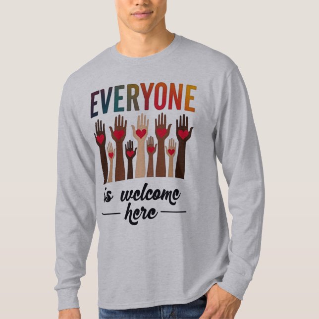 Everyone Is Welcome Here - USA Diversity & Unity T-Shirt (Front)