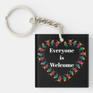 Everyone is Welcome Keychain