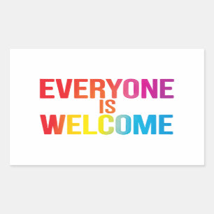 Everyone is welcome rectangular sticker
