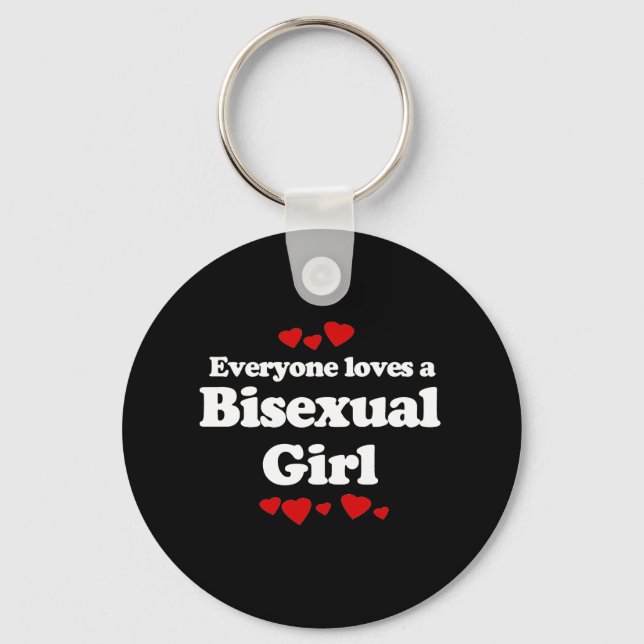 Everyone Loves a Bisexual Girl T-shirt Key Ring (Front)