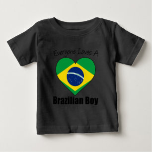 Everyone Loves A Brazilian Boy Baby T-Shirt