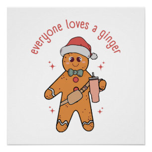 Everyone Loves A Ginger - Funny Christmas Poster