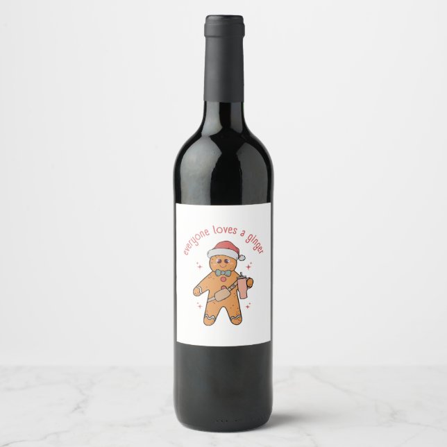 Everyone Loves A Ginger - Funny Christmas Wine Label (Front)