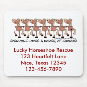 Everyone Loves a Horse of Chorus Mouse Pad