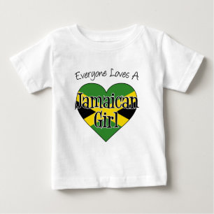 Everyone Loves A Jamaican Girl Baby T-Shirt