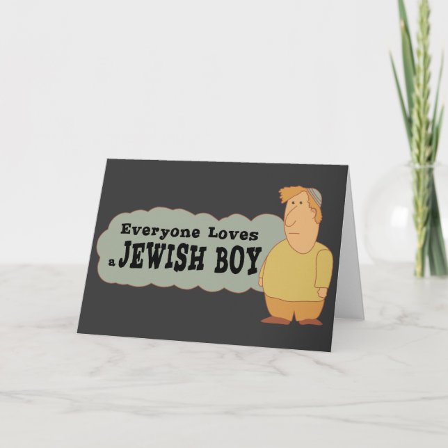 Everyone loves a Jewish boy greeting card (Front)