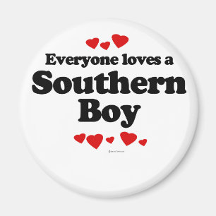 Everyone loves a Southern boy Magnet