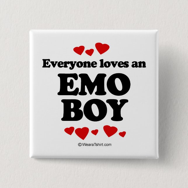 Everyone loves an Emo boy 15 Cm Square Badge (Front)