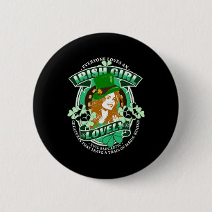 Everyone Loves An Irish Girl St Patrick s Day 6 Cm Round Badge