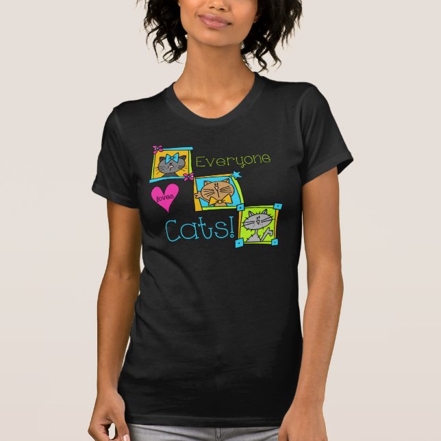 Everyone Loves Cats T-Shirt (Front)