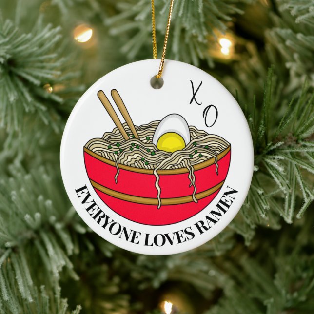 Everyone Loves Ramen | Funny Christmas Pun   Ceramic Ornament (Tree)