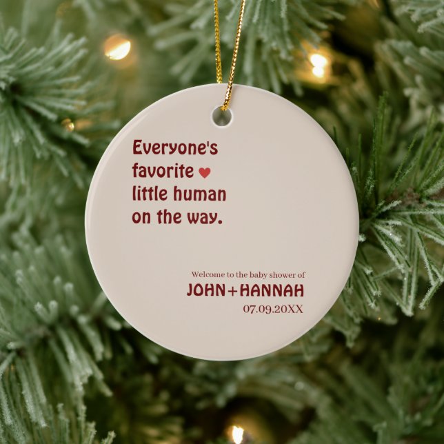Everyone's favourite little human on baby shower  ceramic ornament (Tree)