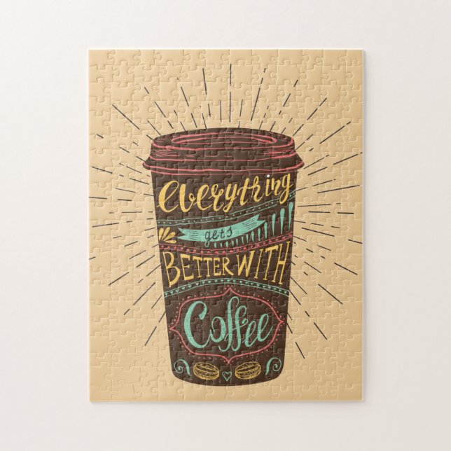 Everything Gets Better With Coffee Coffee Quotes Jigsaw Puzzle (Vertical)