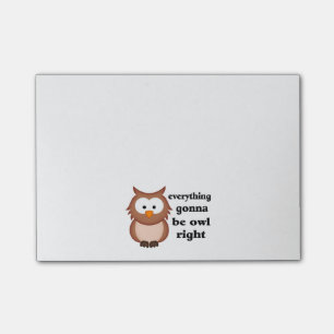 Everything Gonna Be Owl Right Post-it Notes