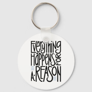 Everything Happens black Keychain