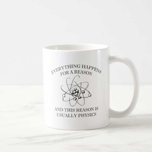 Everything Happens For A Reason Coffee Mug (Right)