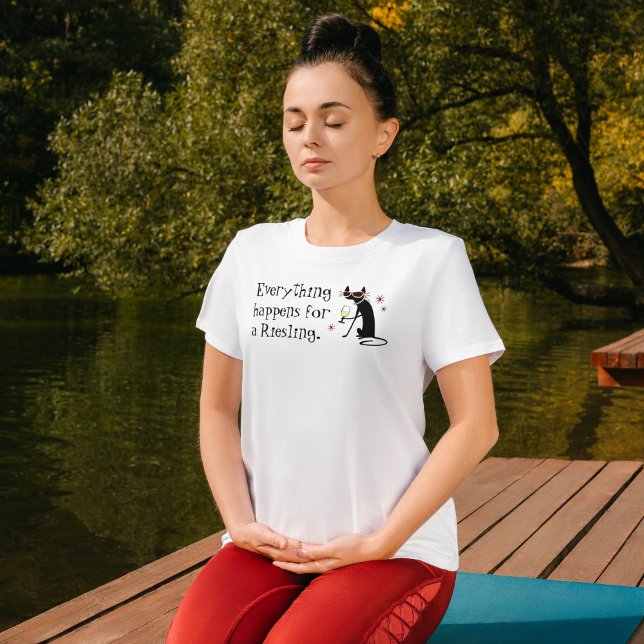 Everything Happens for a Riesling Wine Pun T-Shirt (Creator Uploaded)