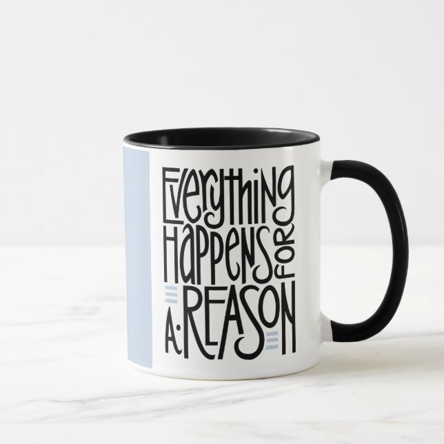 Everything Happens Mug (Right)