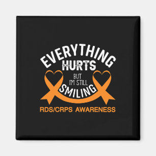 Everything Hurts I'm Still Smiling Rsd Crps Awaren Magnet