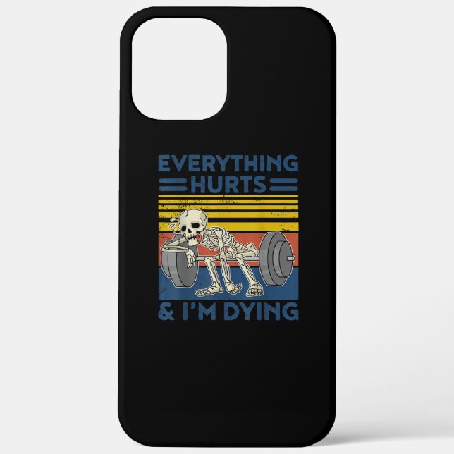 Everything Hurts Weightlifting Ness Gym Gift Case-Mate iPhone Case (Back)