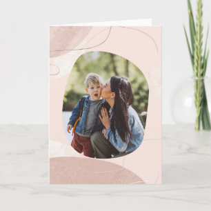 Everything I Am - Mother’s Day Photo Card
