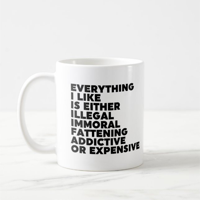 Everything I Like Coffee Mug (Left)