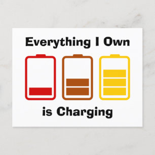 Everything I Own is Charging Postcard