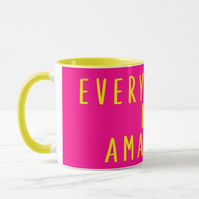 Everything is amazing mug (Left)
