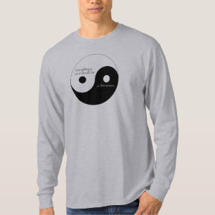 Everything Is As It Should Be at this moment T-Shirt
