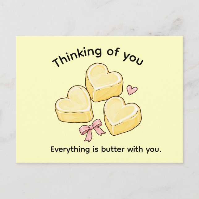 Everything Is Butter With You - Thinking of You Postcard (Front)