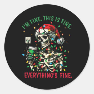 Everything Is Fine Christmas Lights Xmas Skeleton  Classic Round Sticker