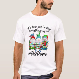 Everything Is Fine Paraprofessional Christmas Xmas T-Shirt