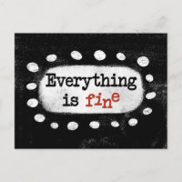 Everything Is Fine Postcard